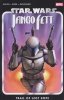 STAR WARS JANGO FETT TRAIL OF LOST HOPE TP [9781302958671] **PROMOCJA TOMY**